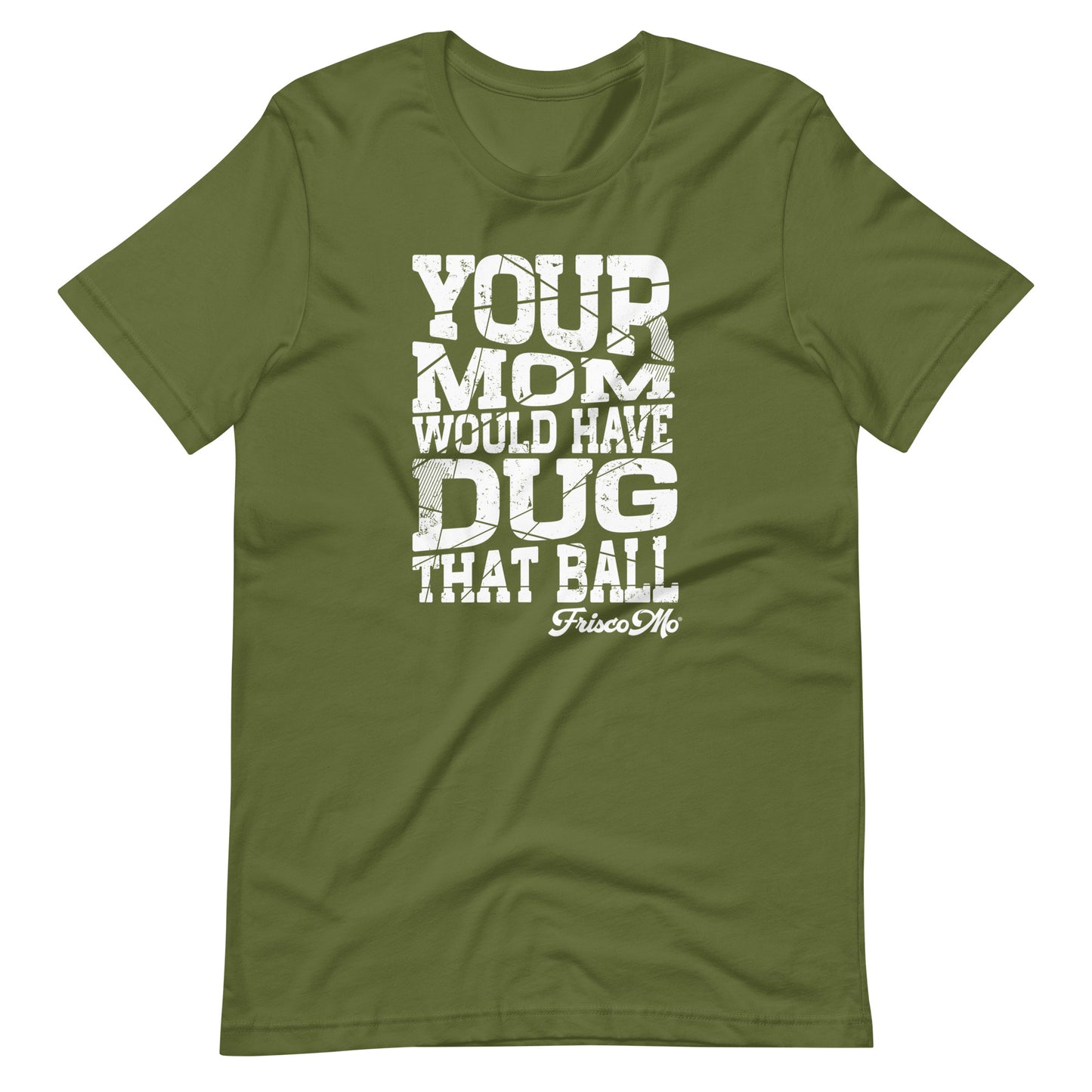 Your Mom Would Have Dug That Ball