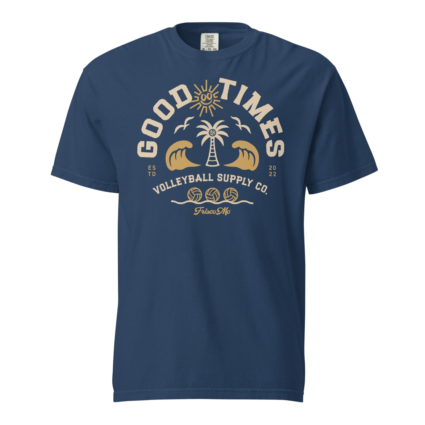 Good Times Volleyball Supply Co. Garment-Dyed Tee