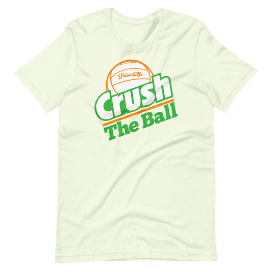 Crush the Ball Tee