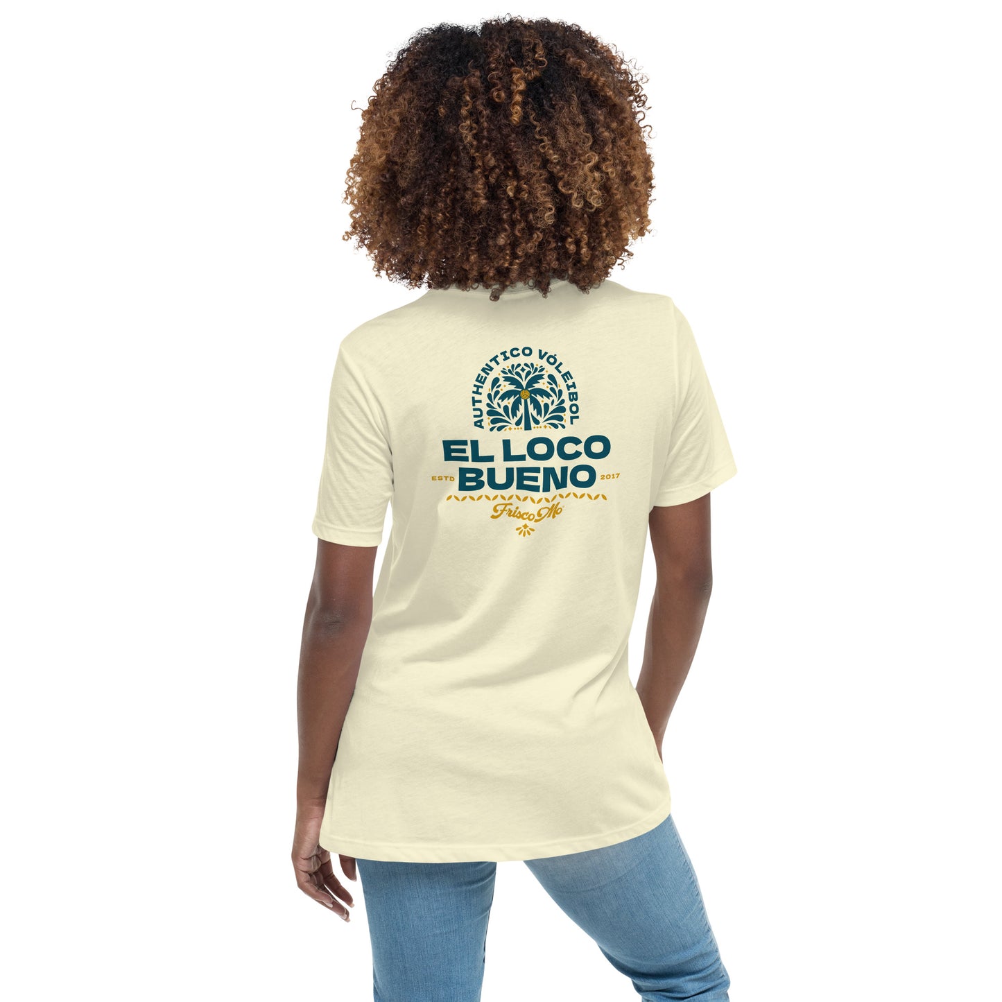 El Loco Bueno Women's Relaxed T-Shirt