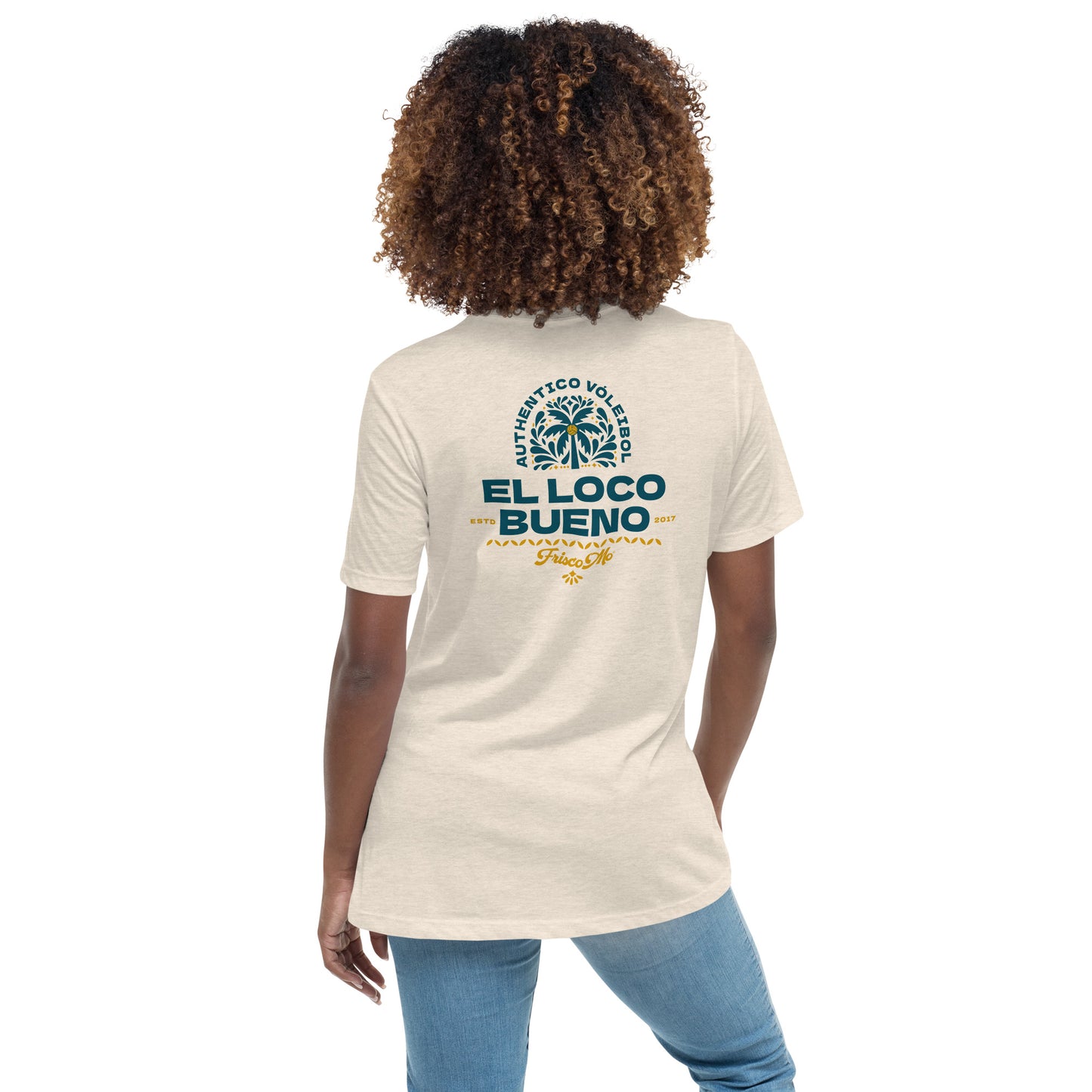 El Loco Bueno Women's Relaxed T-Shirt